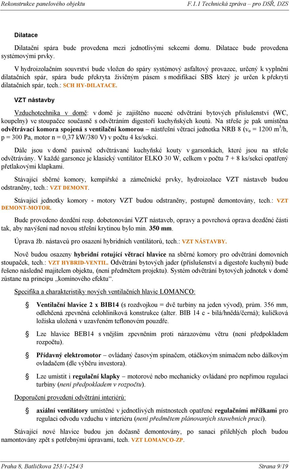 dilatačních spár, tech.: SCH HY-DILATACE.