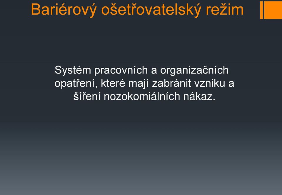 organizačních opatření, které