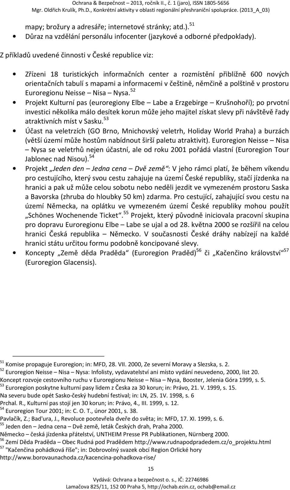 polštině v prostoru Euroregionu Neisse Nisa Nysa.