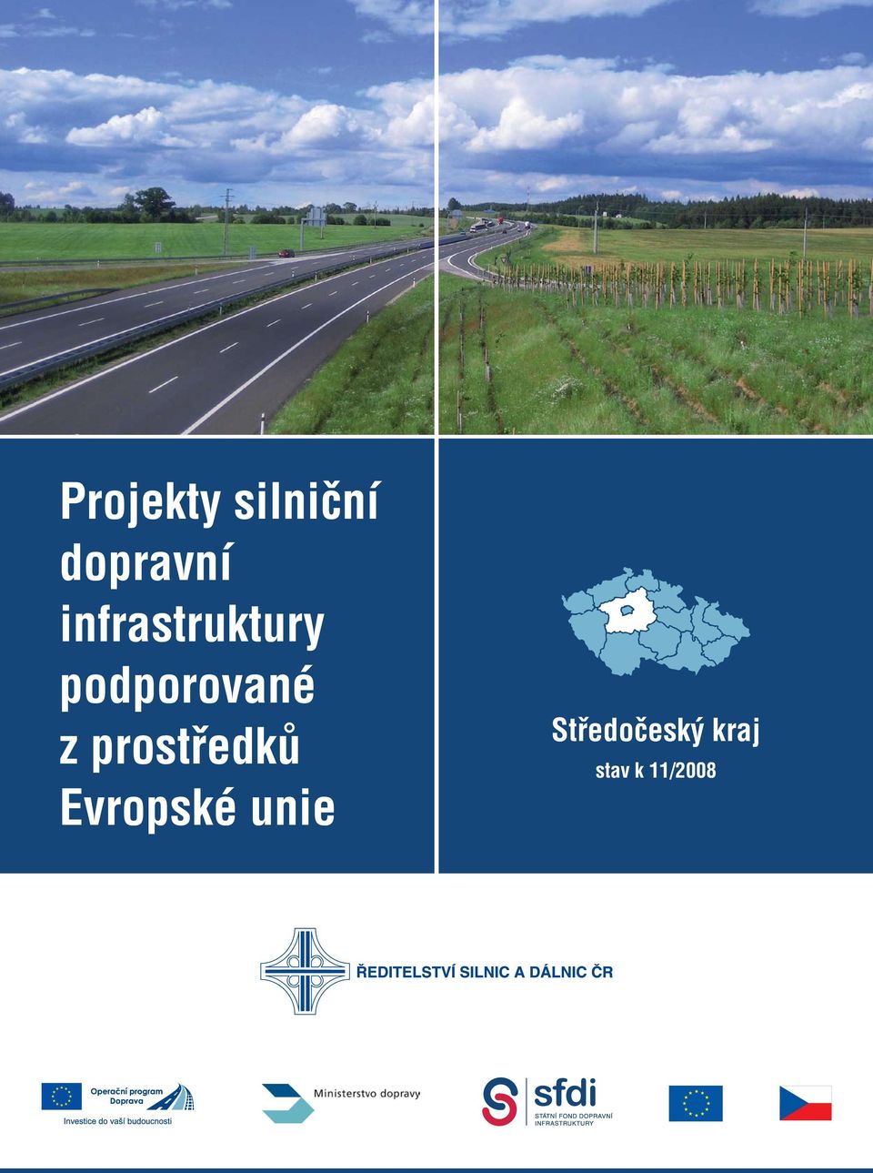 z prostředků Evropské unie