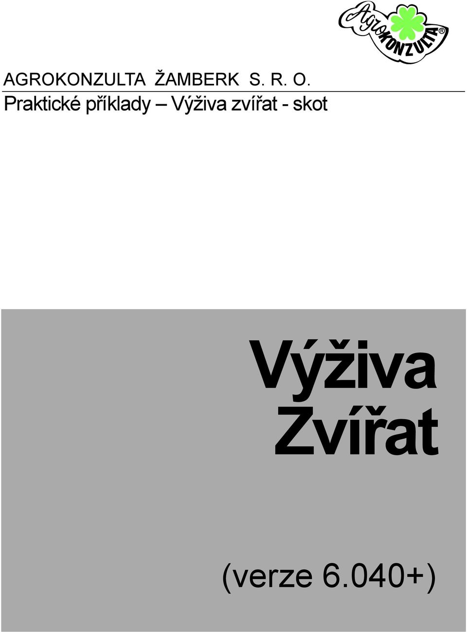 Výživa zvířat - skot