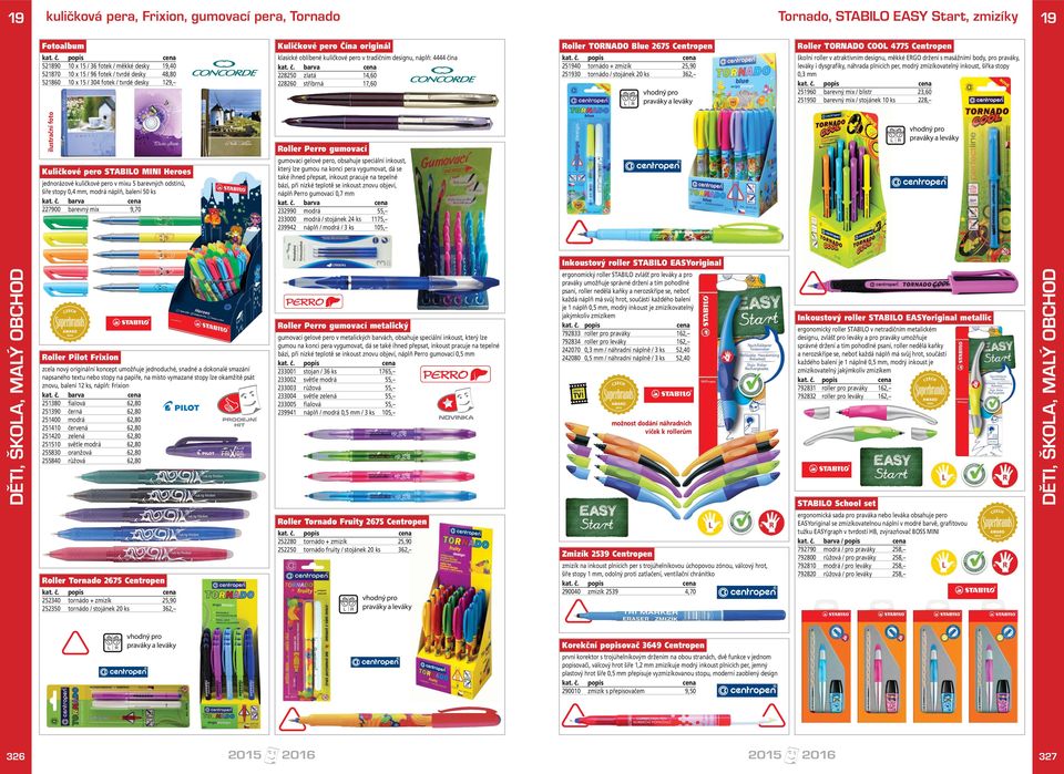 Centropen 21940 tornádo + zmizík 2,90 21930 tornádo / stojánek 20 ks 362, Roller TORNADO COOL 477 Centropen školní roller v atraktivním designu, měkké ERGO držení s masážními body, pro praváky,