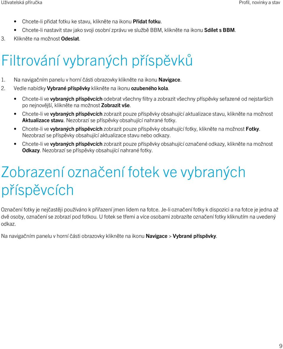 Vedle nabídky Vybrané příspěvky klikněte na ikonu ozubeného kola.