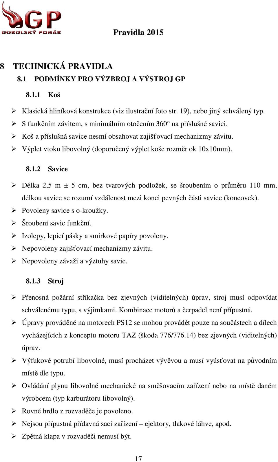 Výplet vtoku libovolný (doporučený výplet koše rozměr r ok 10