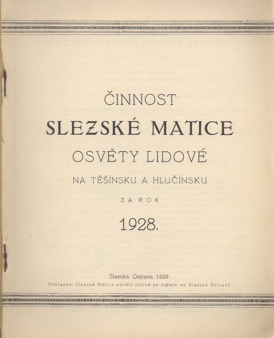 Slezská Ostrava 1929, Nákladem Slezské