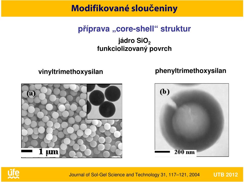 vinyltrimethoxysilan phenyltrimethoxysilan