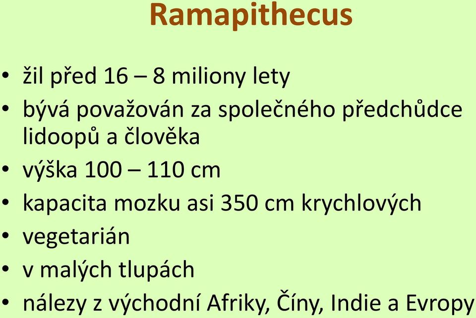 cm kapacita mozku asi 350 cm krychlových vegetarián v