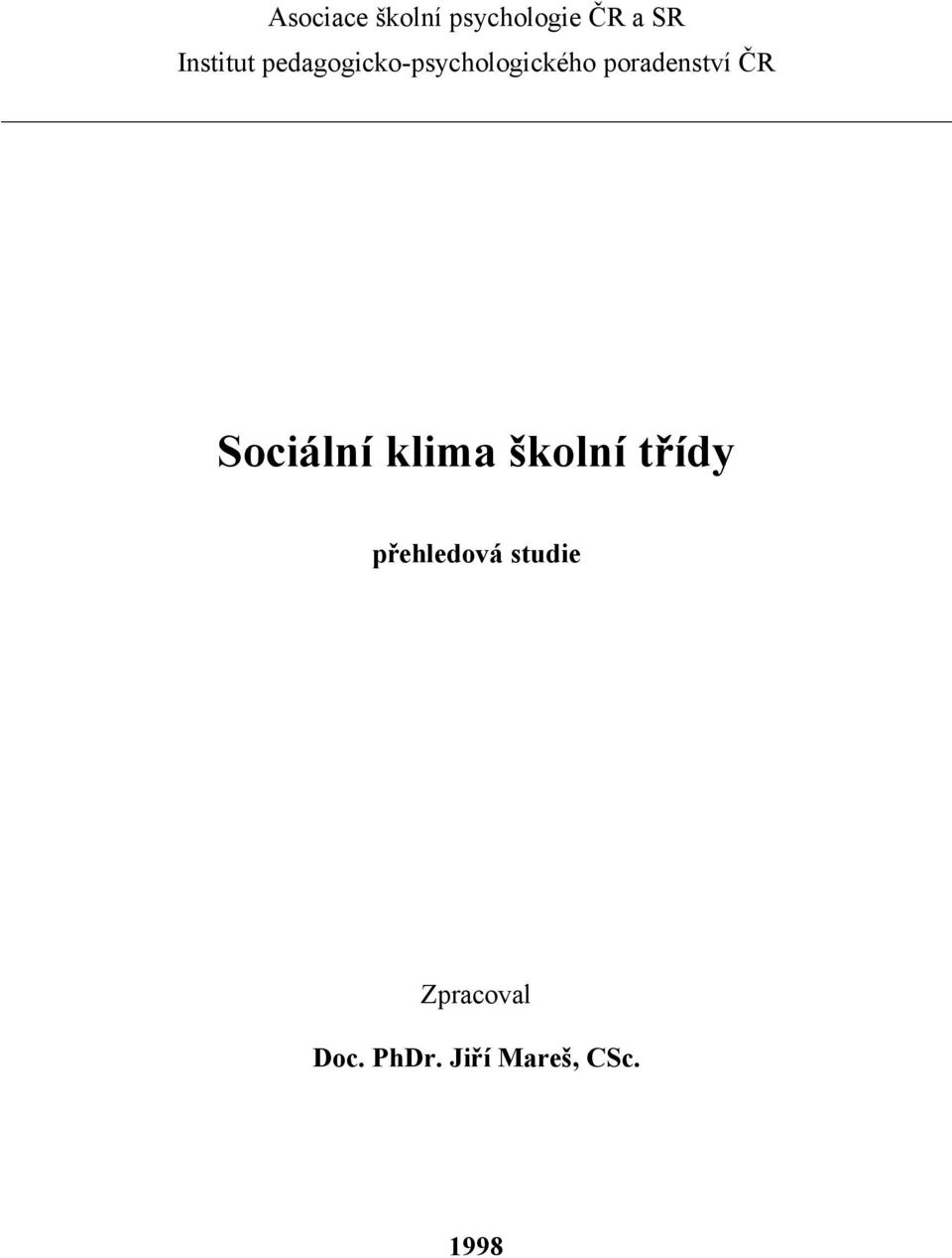 poradenství ČR Sociální klima školní třídy