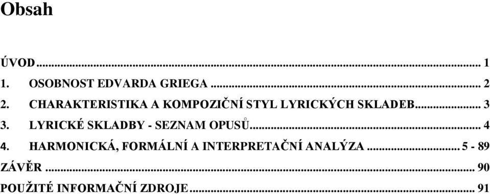 LYRICKÉ SKLADBY - SEZNAM OPUSŮ... 4 4.