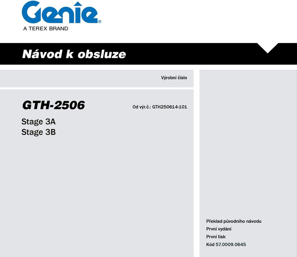 : GTH250614-101 Stage 3A Stage 3B