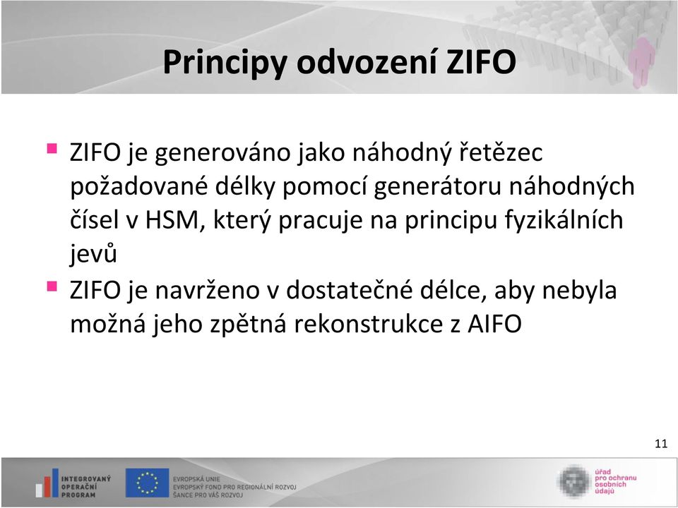 který pracuje na principu fyzikálních jevů ZIFO je navrženo v