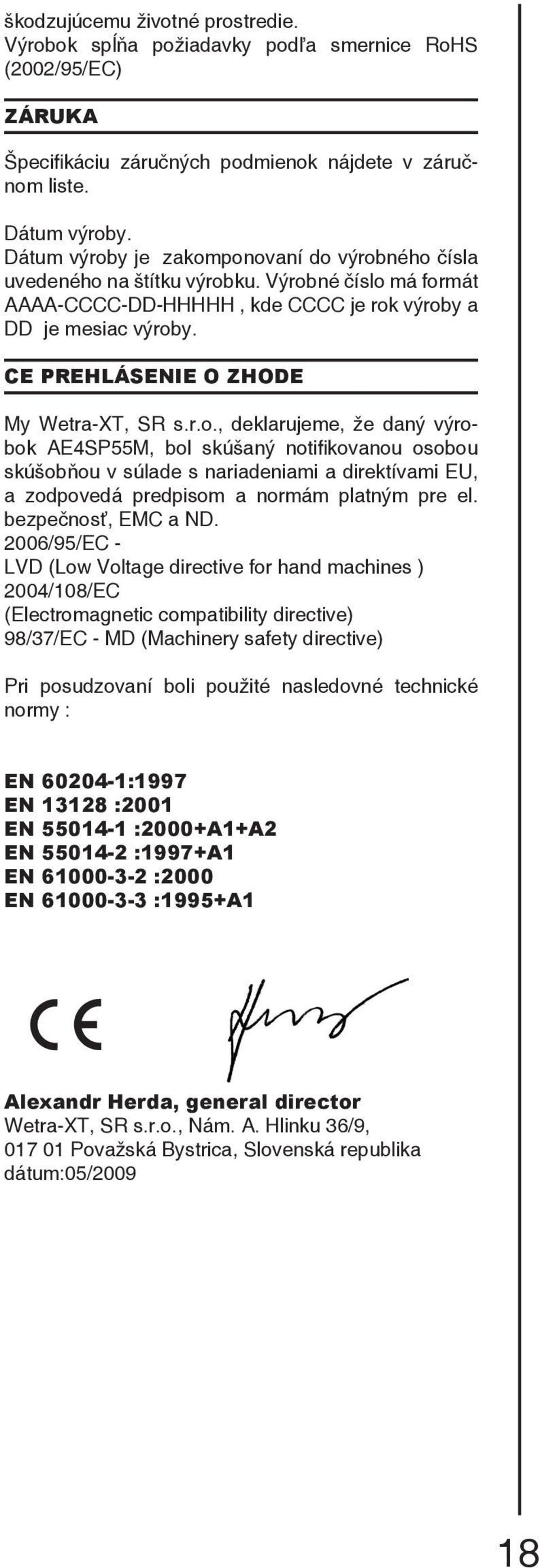 CE PREHLÁSENIE O ZHODE My Wetra-XT, SR s.r.o.