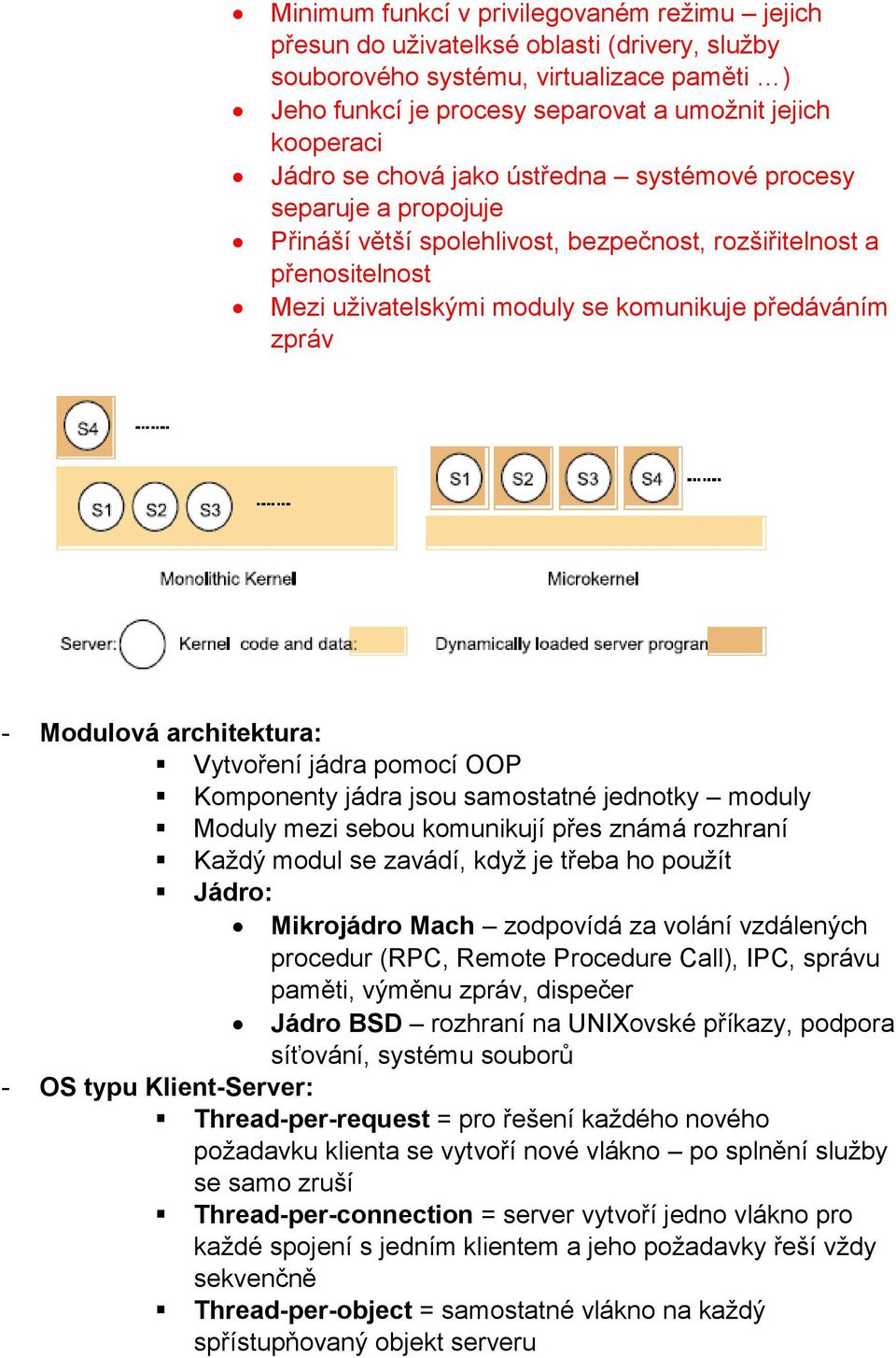 Modulová architektura: Vytvoření jádra pomocí OOP Komponenty jádra jsou samostatné jednotky moduly Moduly mezi sebou komunikují přes známá rozhraní Každý modul se zavádí, když je třeba ho použít