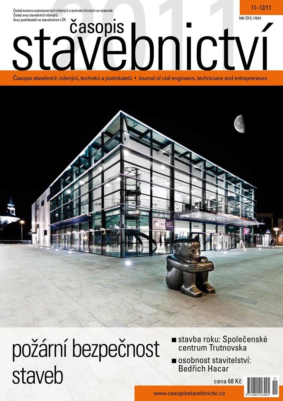 podnikatelů Journal of civil engineers, technicians and entrepreneurs požární bezpečnost staveb stavba