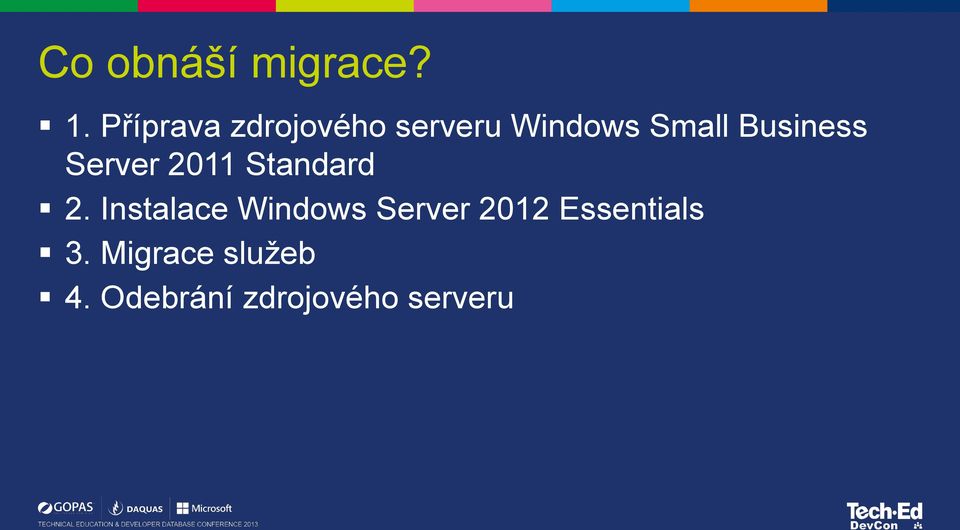 Business Server 2011 Standard 2.