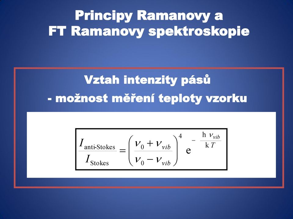 možnost měření teploty vzorku I