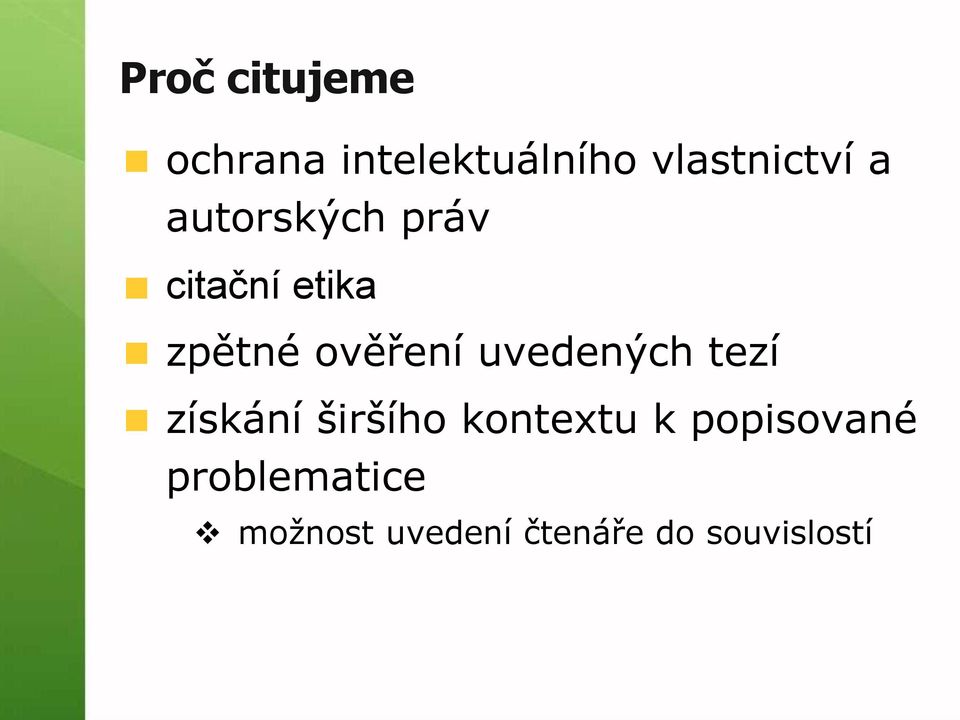 uvedených tezí získání širšího kontextu k