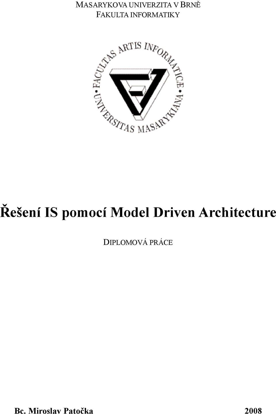 pomocí Model Driven Architecture