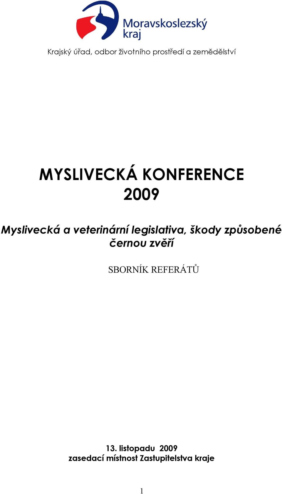 legislativa, škody způsobené černou zvěří SBORNÍK