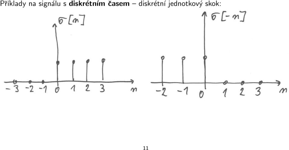 diskrétním časem