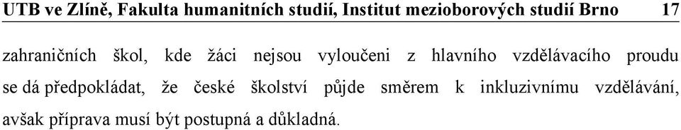 že české školství půjde směrem k inkluzivnímu