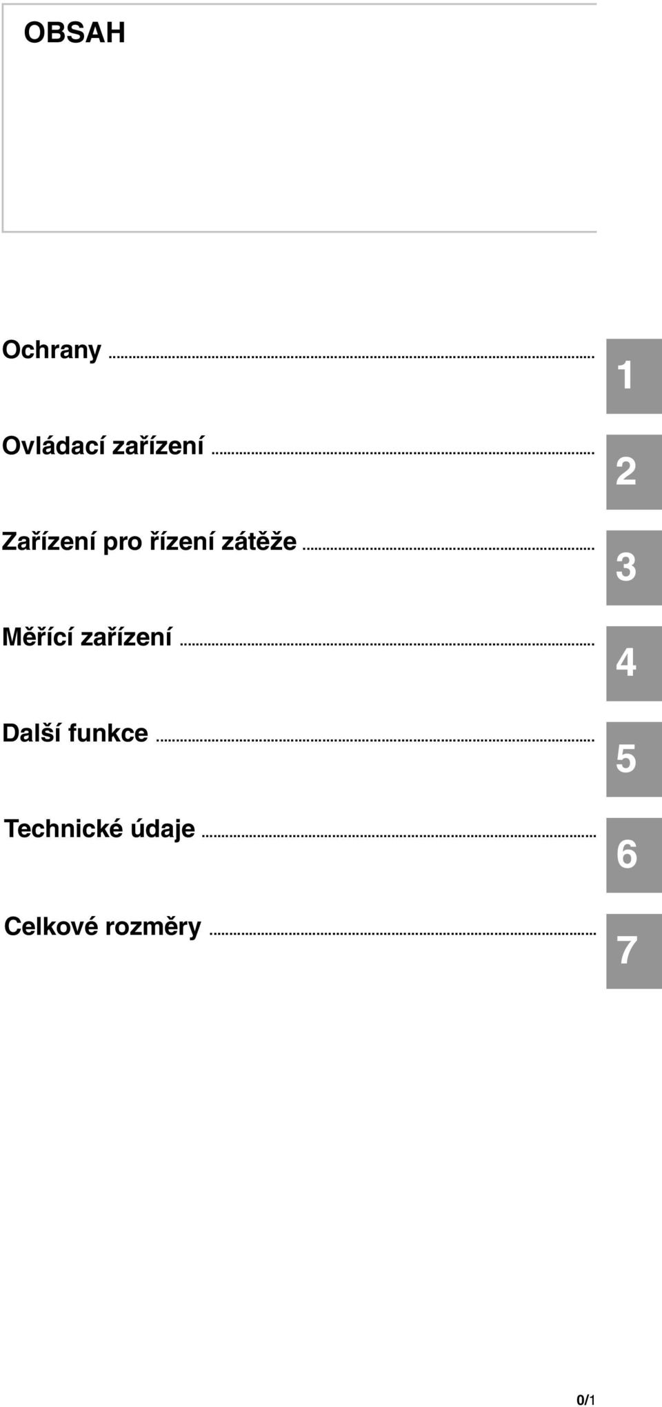 .. Měřící zařízení... Další funkce.