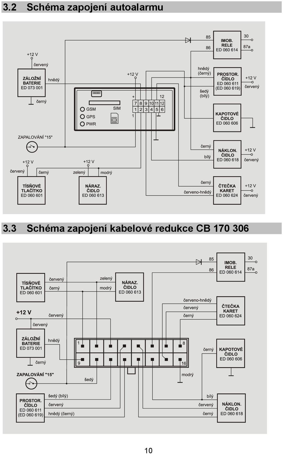 3 Schéma zapojení