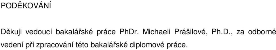 Michaeli Prášilové, Ph.D.