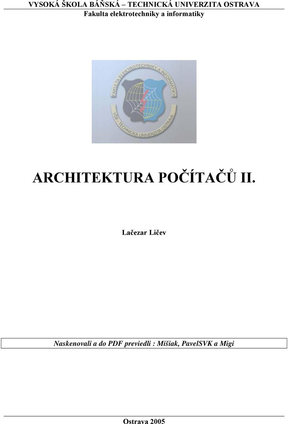 ARCHITEKTURA POČÍTAČŮ II.