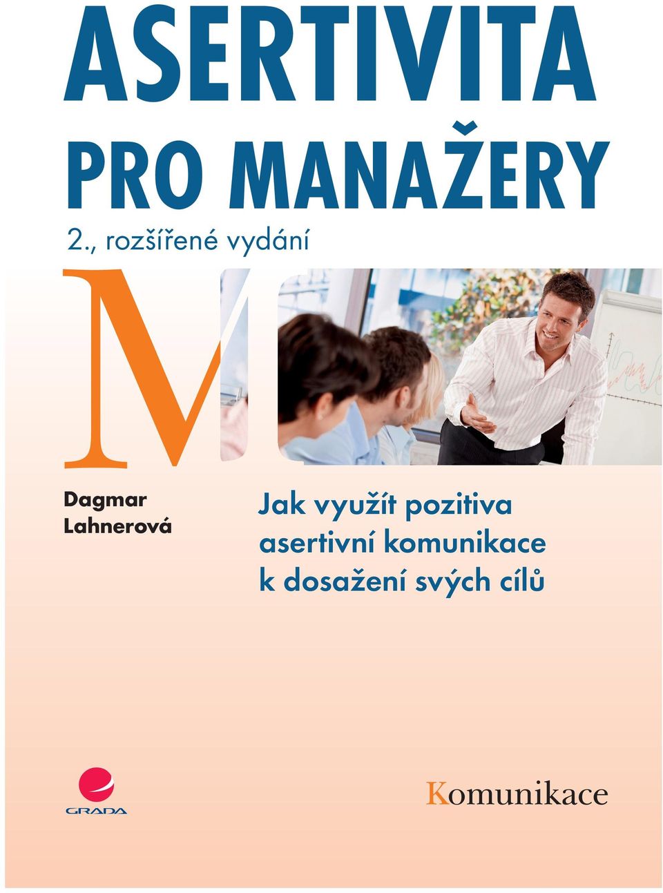 nouzového brzd ní City Save Drive. Kombinovaná spotºeba a emise CO2 modelu Citigo: 4,1 4,7 l/100 km, 95 108 g/km 08.08.12 16:31 ASERTIVITA PRO MANAŽERY 2.