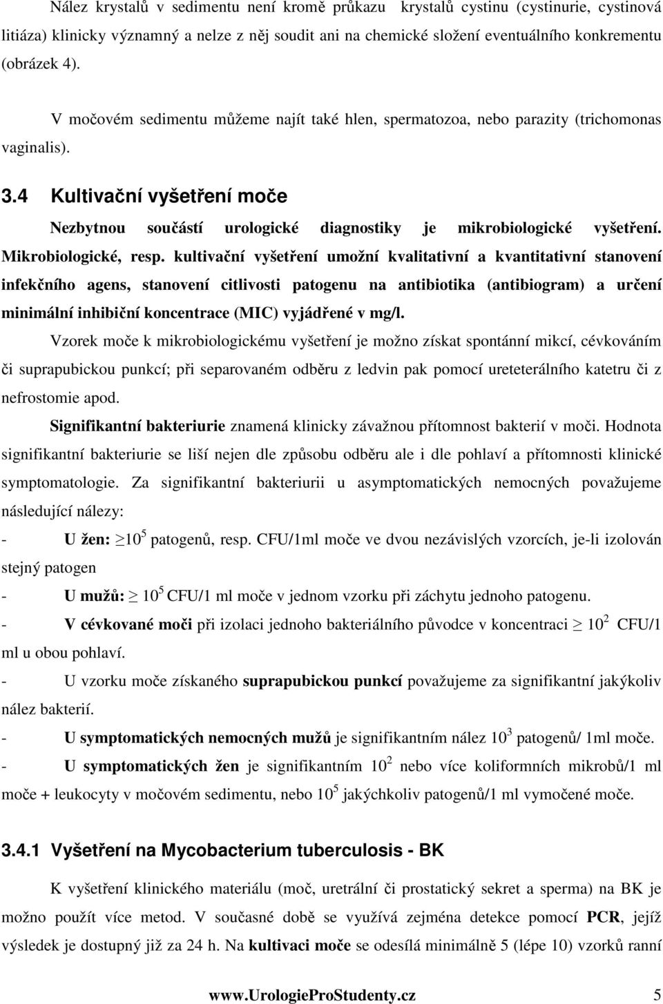 Mikrobiologické, resp.