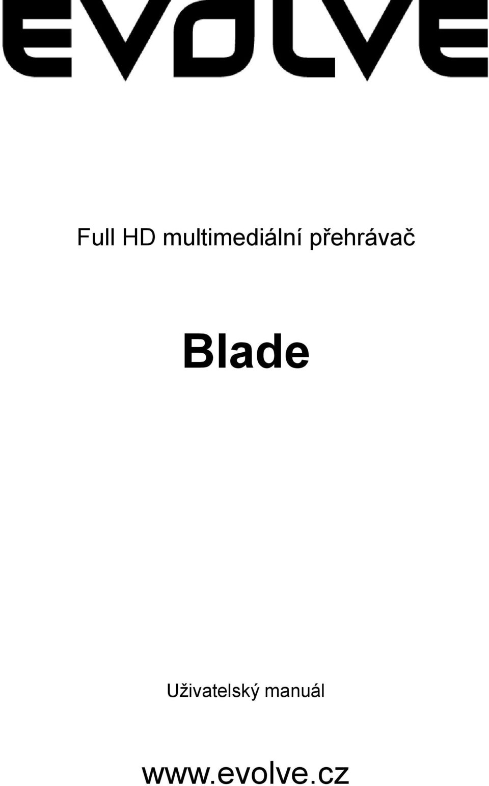 přehrávač Blade