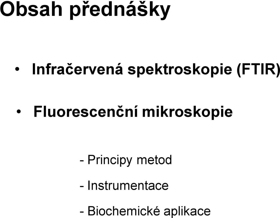 Fluorescenční mikroskopie -