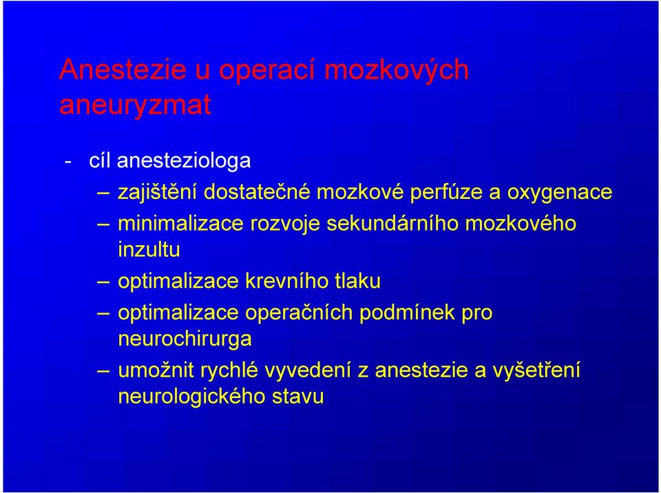 mozkového inzultu optimalizace krevního tlaku optimalizace operačních