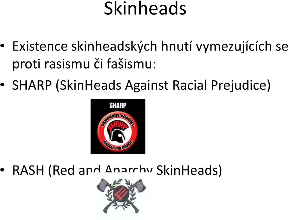 fašismu: SHARP (SkinHeads Against
