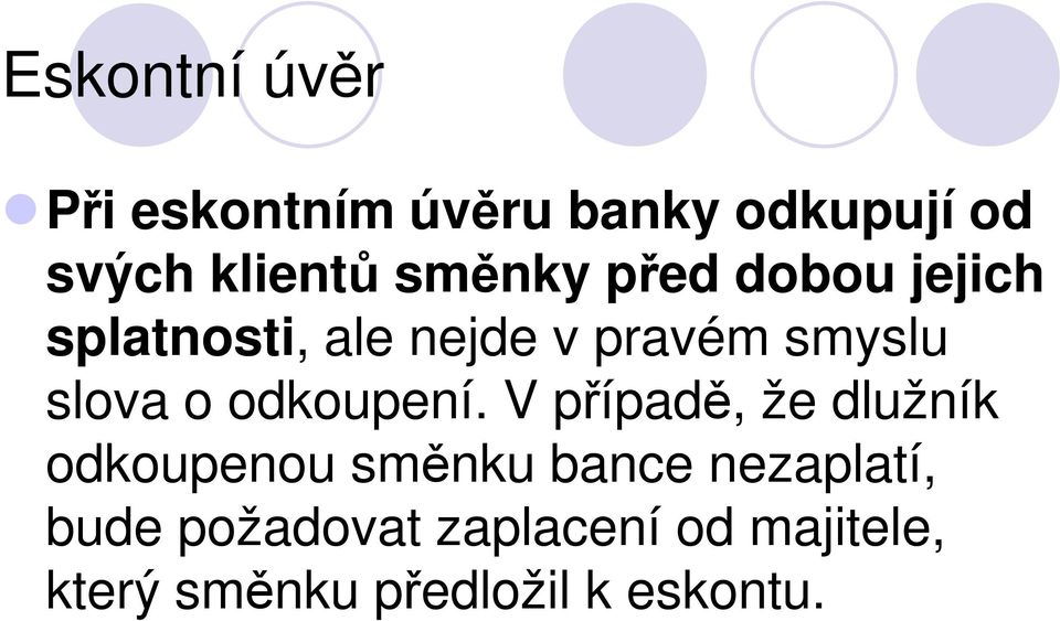 o odkoupení.