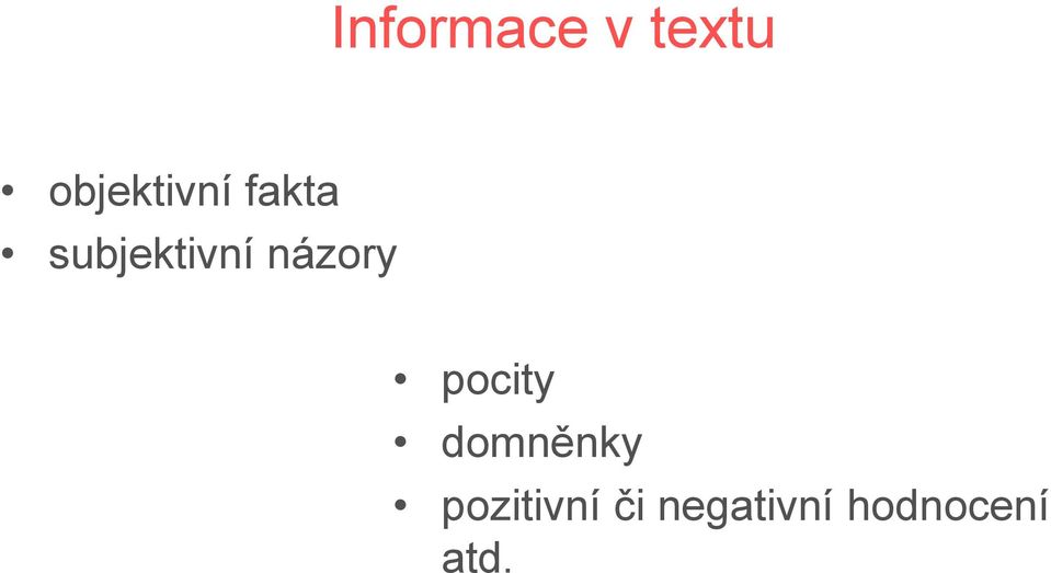 subjektivní názory pocity