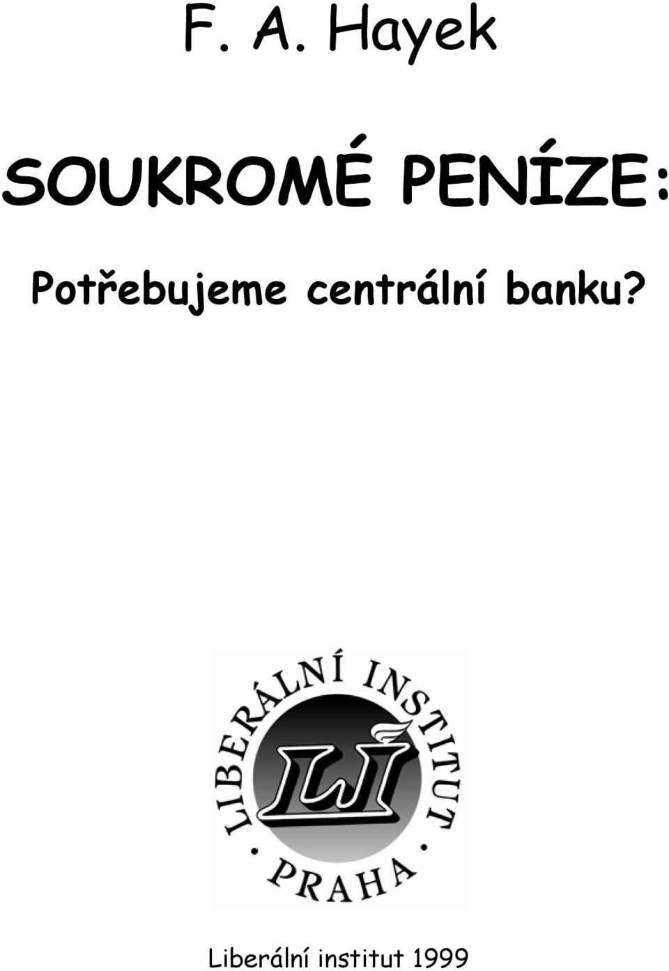 centrální banku?