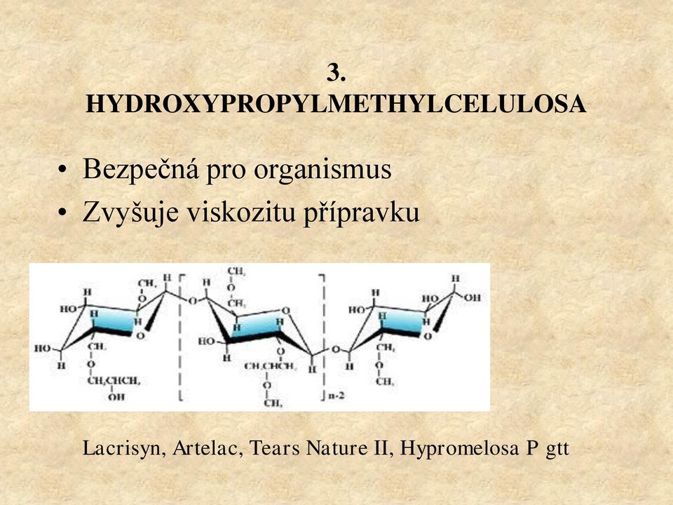 viskozitu přípravku Lacrisyn,