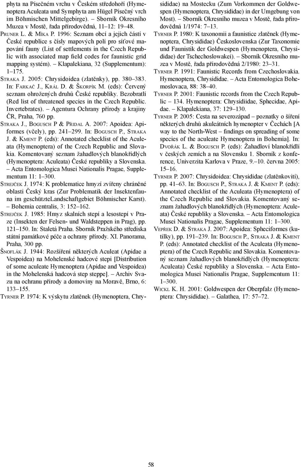 996: Seznam obcí a jejich částí v České republice s čísly mapových polí pro síťové mapování fauny (List of settlements in the Czech Republic with associated map field codes for faunistic grid mapping