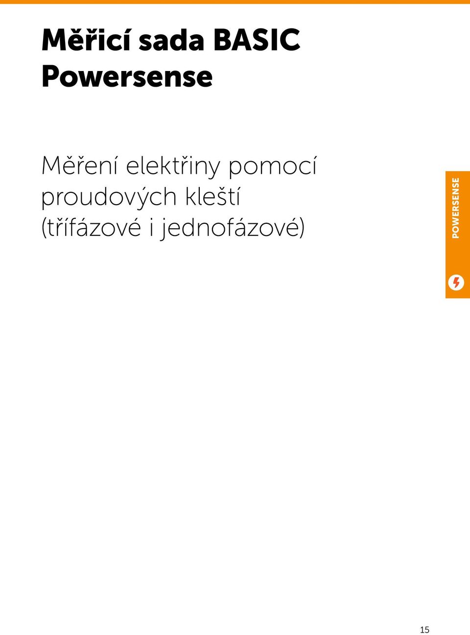 pomocí proudových kleští