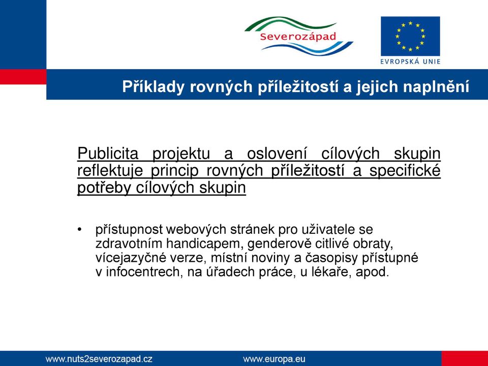 přístupnost webových stránek pro uživatele se zdravotním handicapem, genderově citlivé