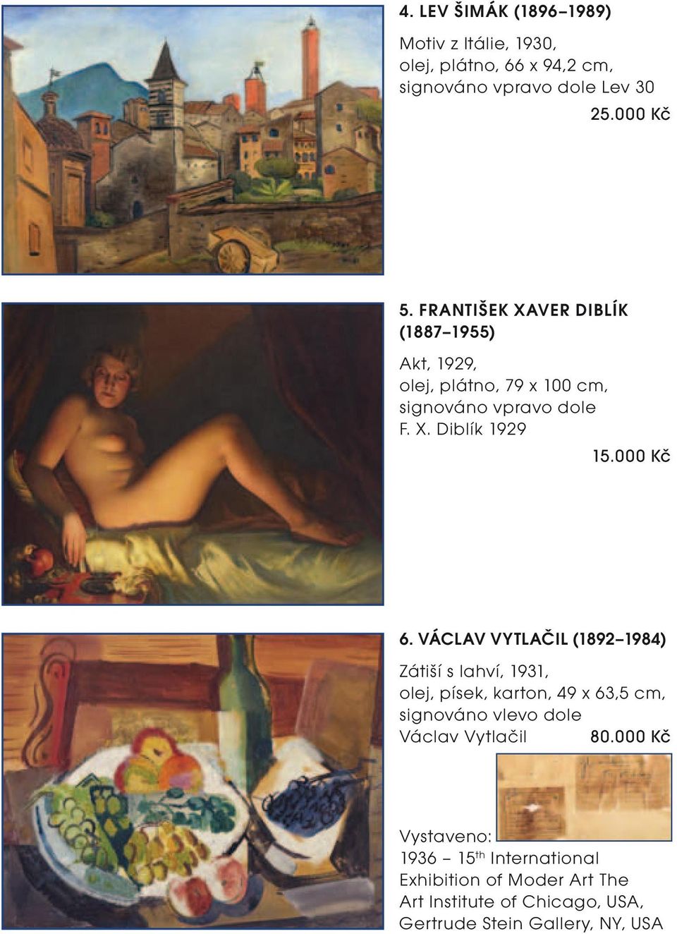 Václav Vytlačil (1892 1984) Zátiší s lahví, 1931, olej, písek, karton, 49 x 63,5 cm, signováno vlevo dole Václav Vytlačil 80.
