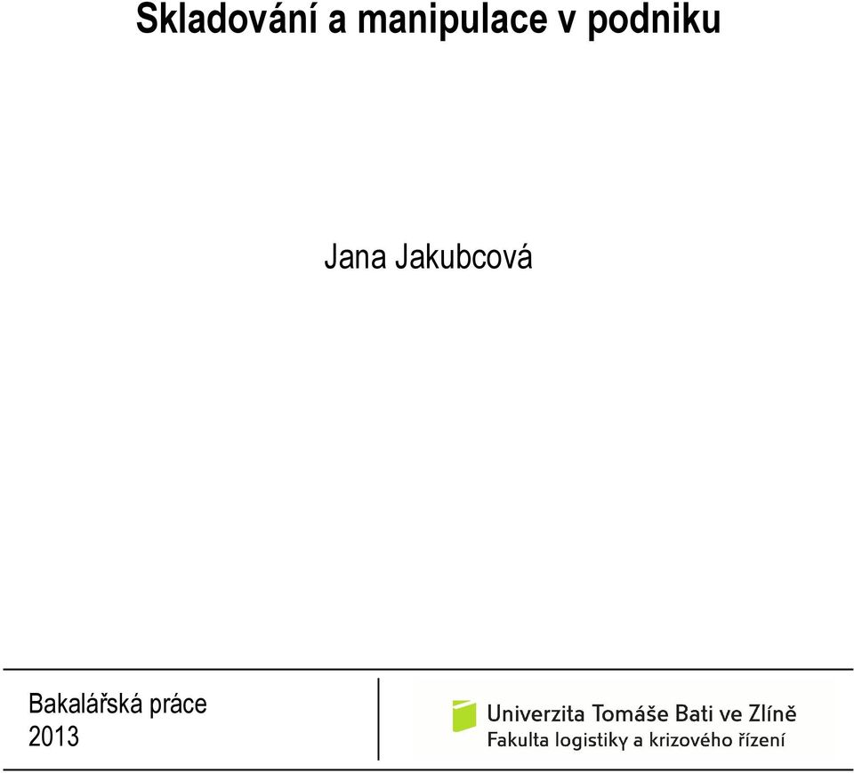 podniku Jana