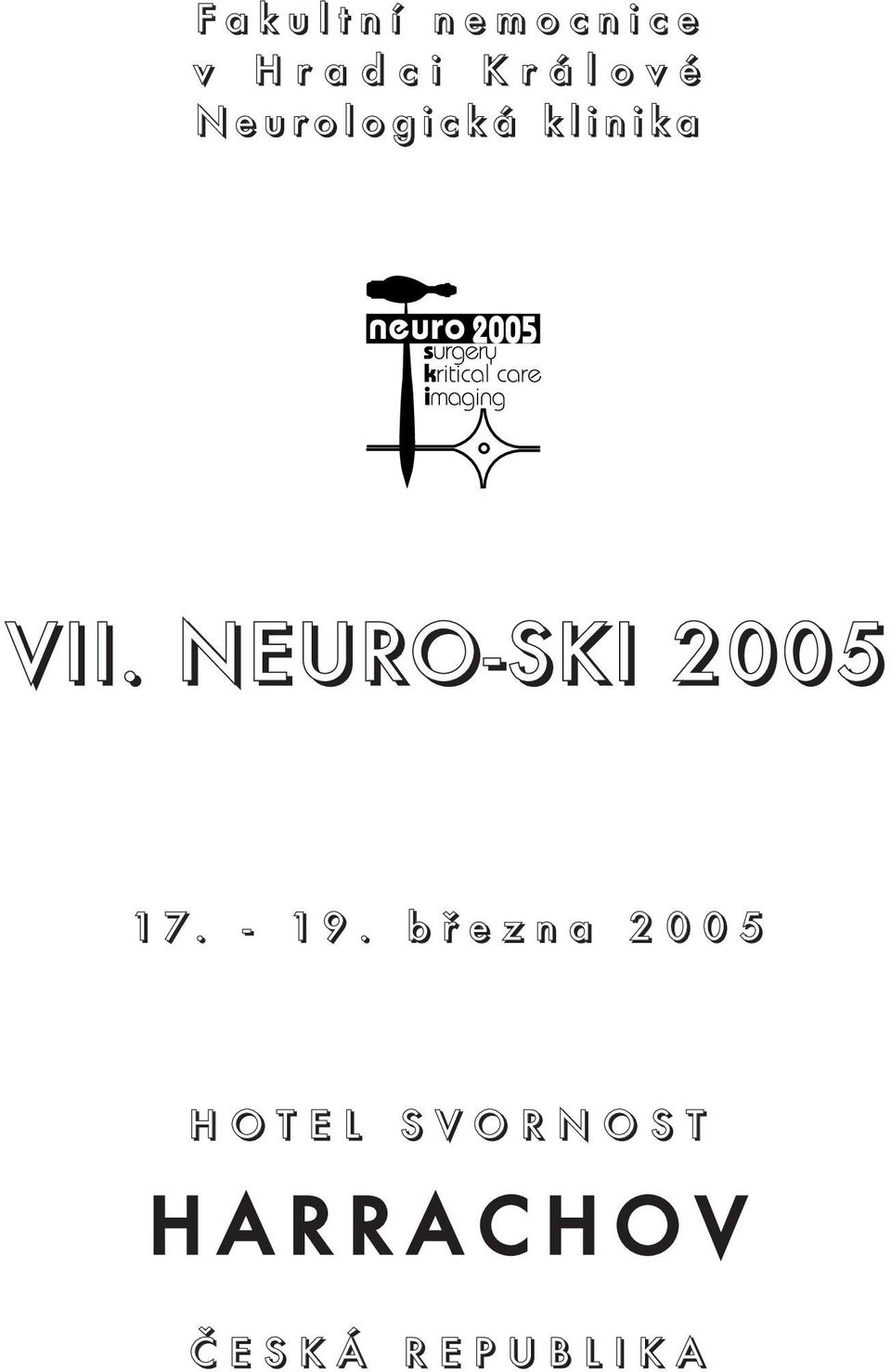 NEURO-SKI 2005 7. - 9.