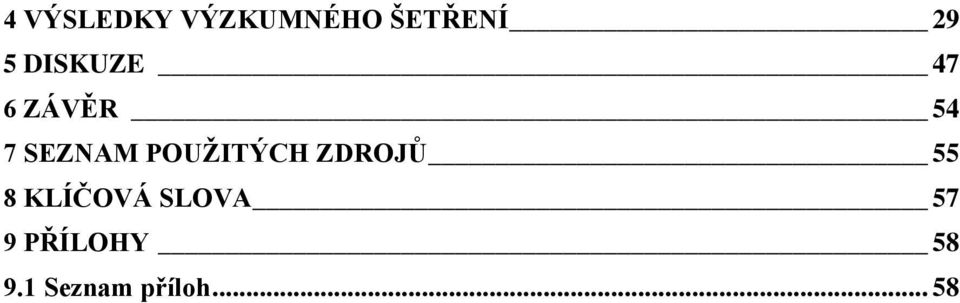 POUŢITÝCH ZDROJŮ 55 8 KLÍČOVÁ SLOVA