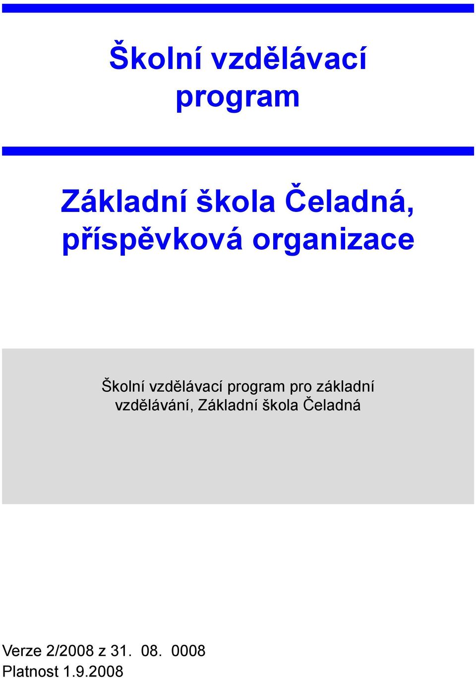 vzdělávací program pro základní vzdělávání,