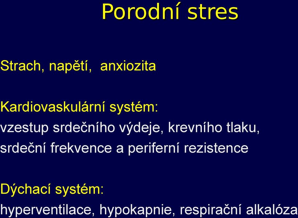 krevního tlaku, srdeční frekvence a periferní