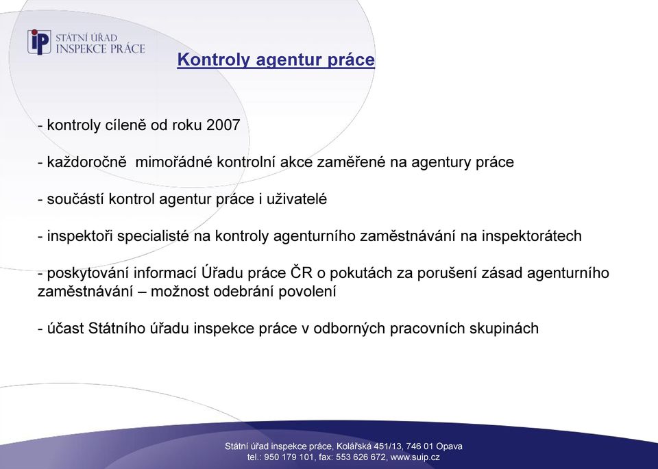 zaměstnávání na inspektorátech - poskytování informací Úřadu práce ČR o pokutách za porušení zásad