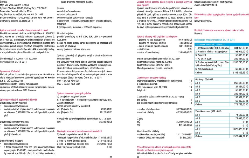 504/2002 Sb., kterou se provádějí některá ustanovení zákona č. 563/1991 Sb.